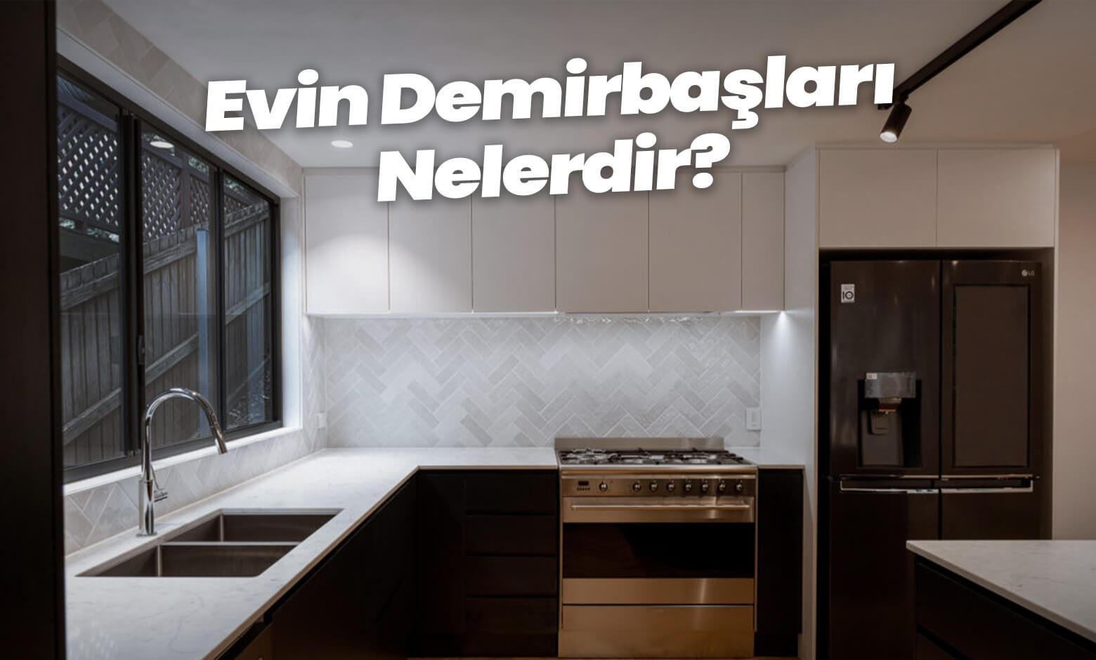 Evin Demirbaşları Nelerdir